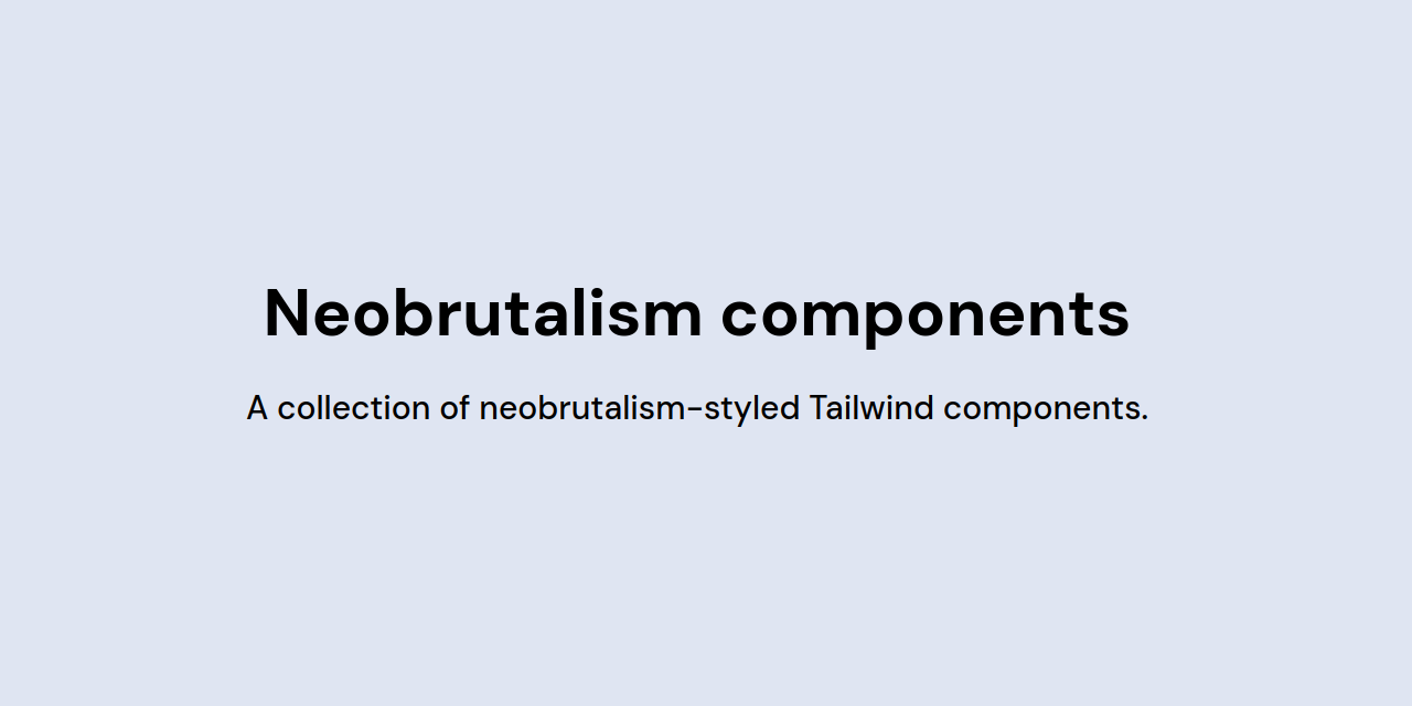 Neobrutalism components